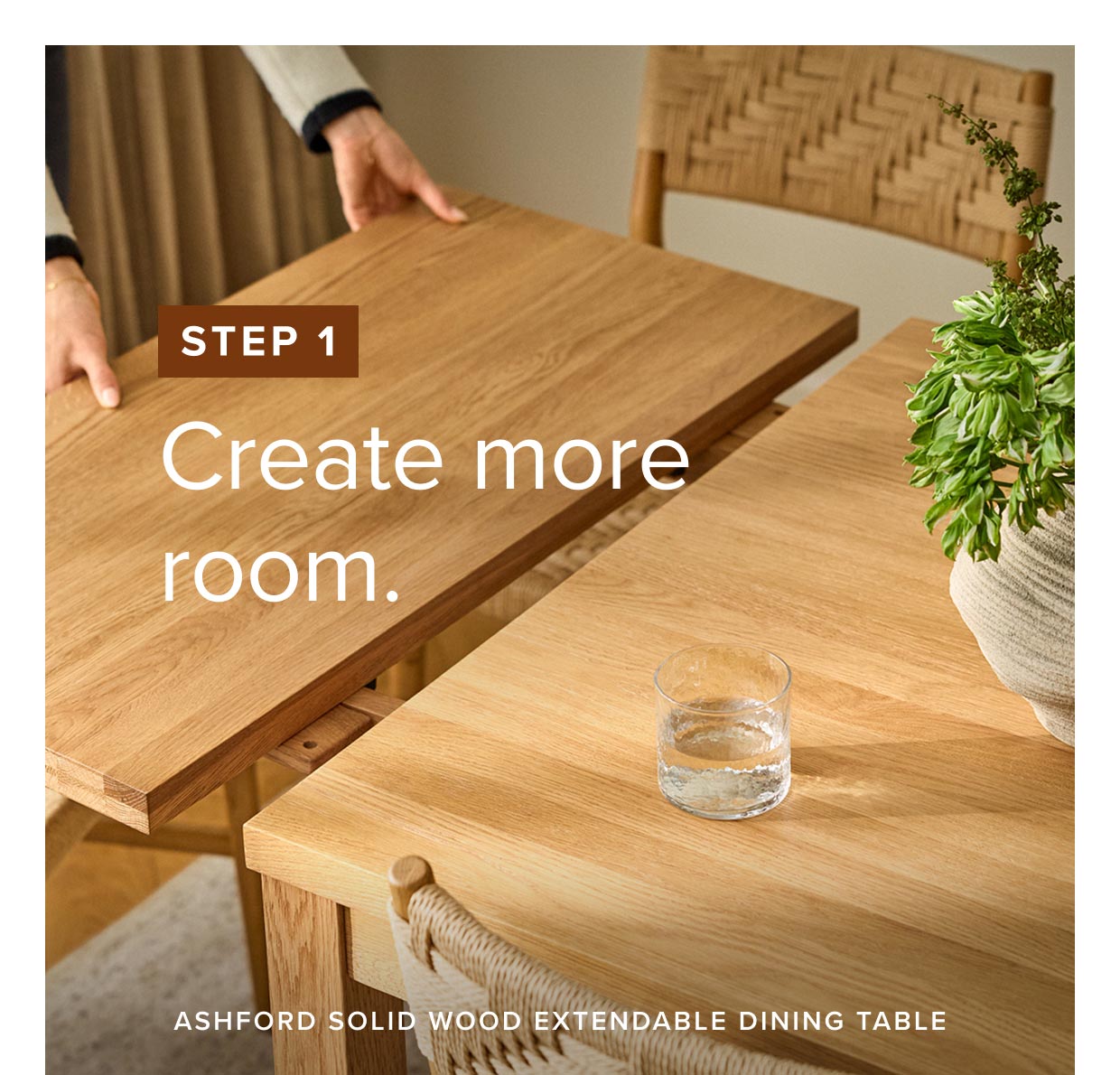 Step 1. Create more room.