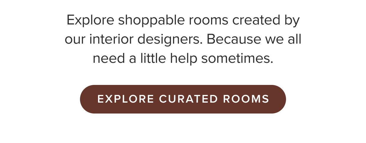 Explore curated rooms.