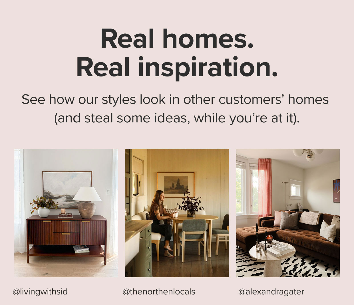 Real homes. Real inspiration.